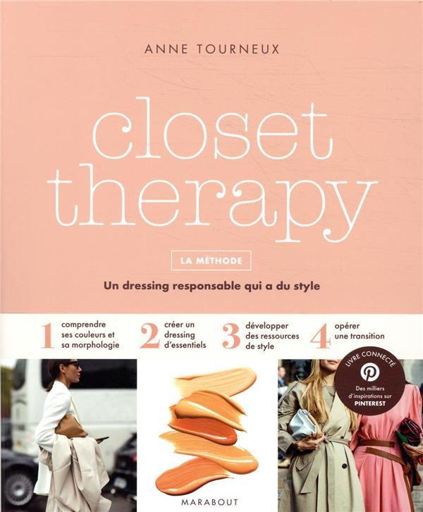 Closet therapy. La méthode. Un dressing responsable qui a du style