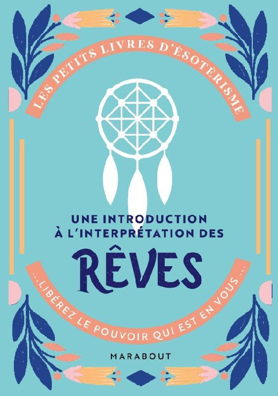Une introduction à l'interprétation des rêves