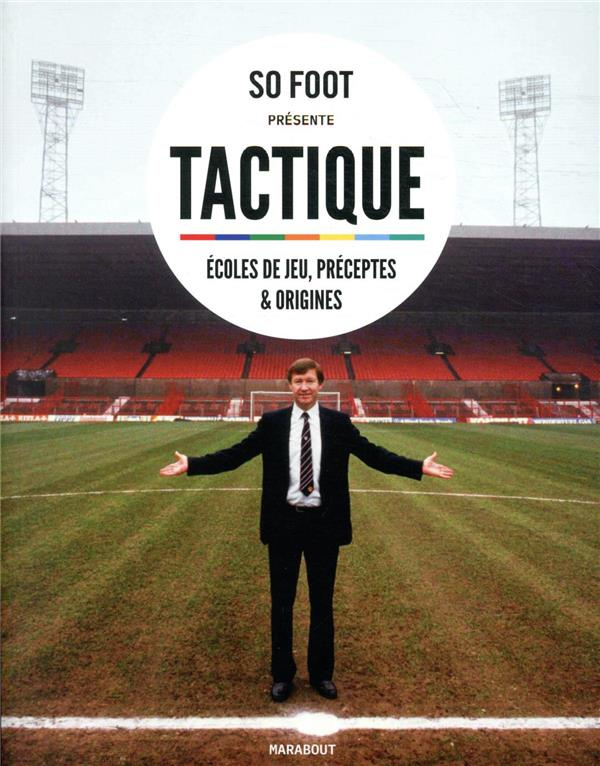 Tactique. Ecoles de jeu, préceptes & origines