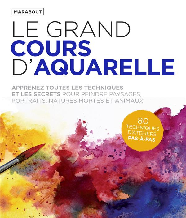 Le grand cours d'aquarelle