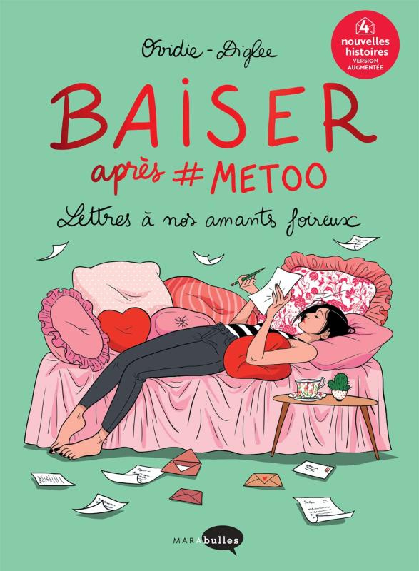 Baiser après #MeToo. Lettres à nos amants foireux - Edition revue et augmentée