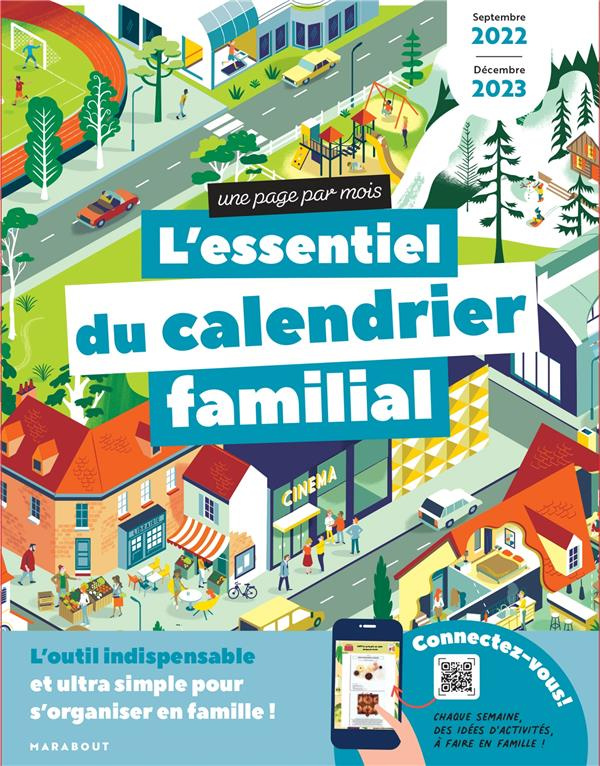 L'essentiel du calendrier familial. Septembre 2022 à décembre 2023, Edition 2022-2023