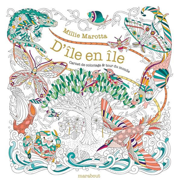 D'île en île. Carnet de coloriage & tour du monde