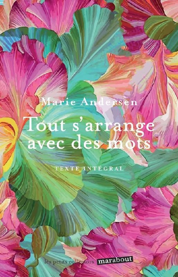 Tout s'arrange avec des mots