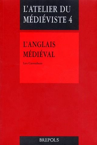 ANGLAIS MEDIEVAL (L') - INTRODUCTION TEXTE COMMENTES