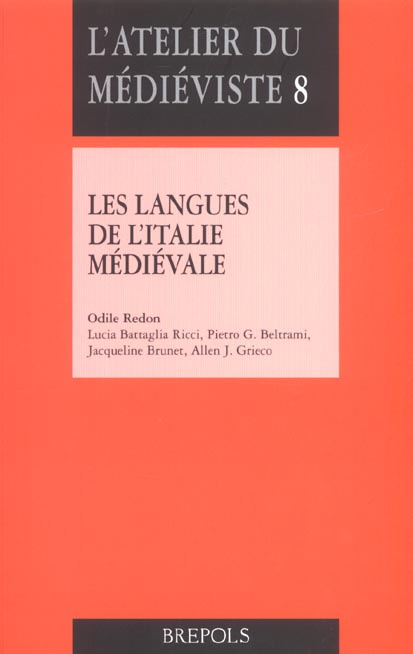 Les langues de l'Italie médiévale. Textes d'histoire et de littérature Xe-XIVe siècle
