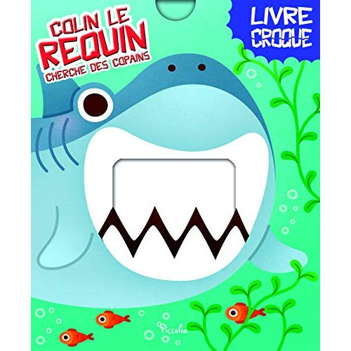 Colin le requin cherche des copains