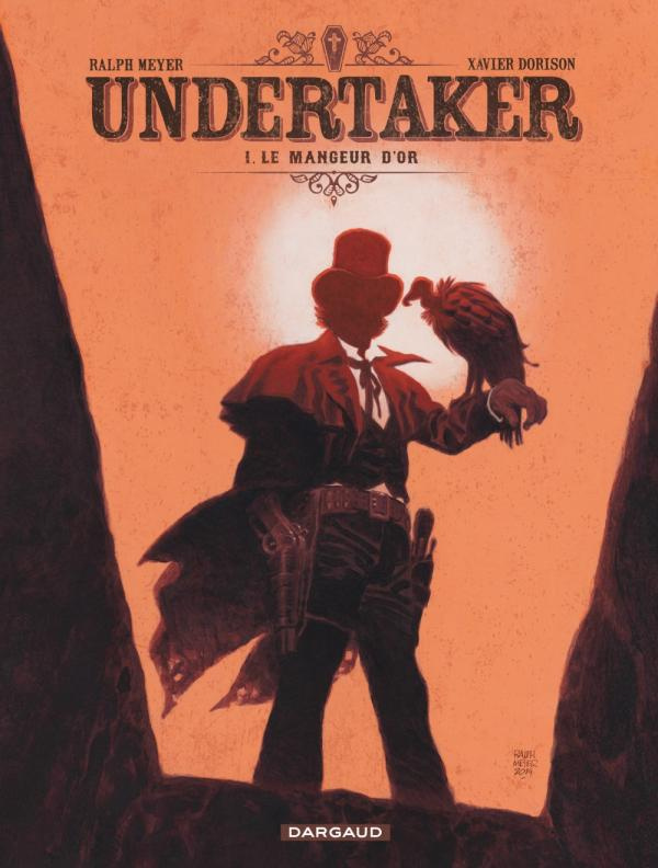 Undertaker Tome 1 : Le mangeur d'or