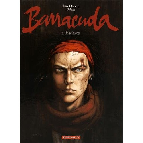 Barracuda/1/Esclaves - Opération 48 heures BD