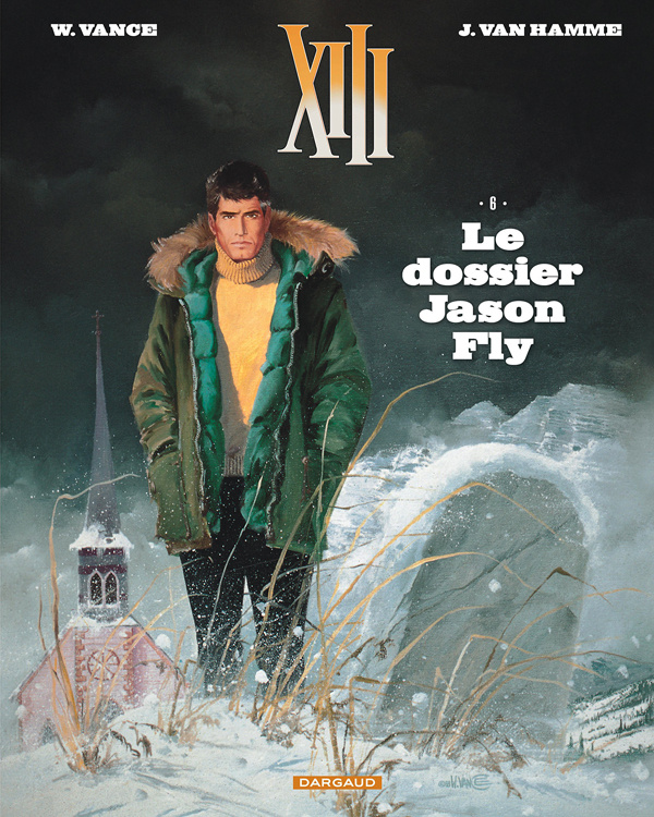 XIII Tome 6 : Le dossier Jason Fly