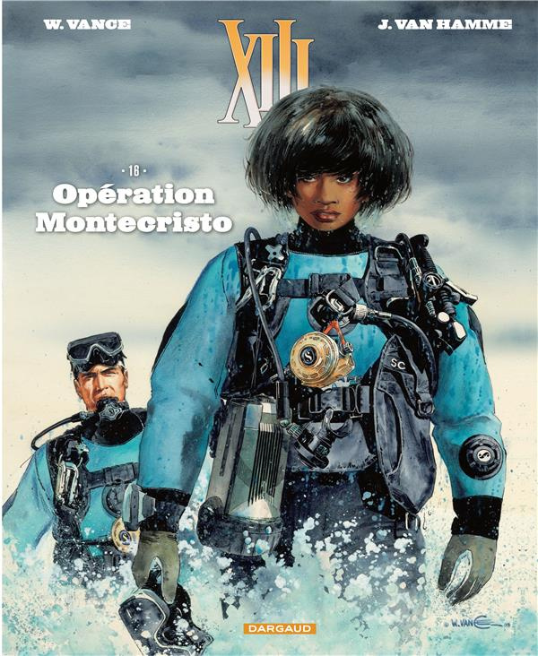 XIII Tome 16 : Opération Montechristo