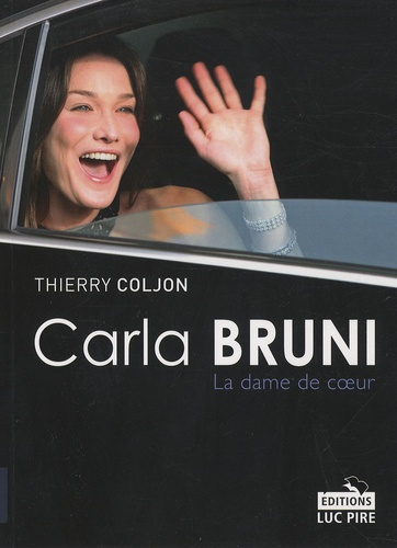 Carla Bruni, la dame de coeur