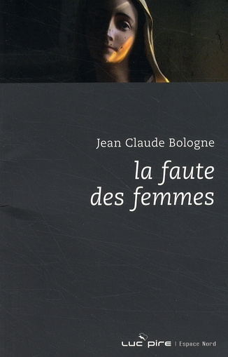 LA FAUTE DES FEMMES