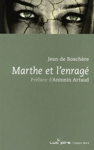 MARTHE ET L'ENRAGE