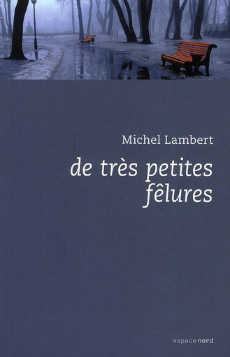 De très petites fêlures
