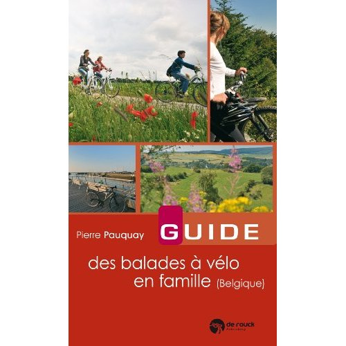 Guide Des Balades A Velo En Famille Belgique