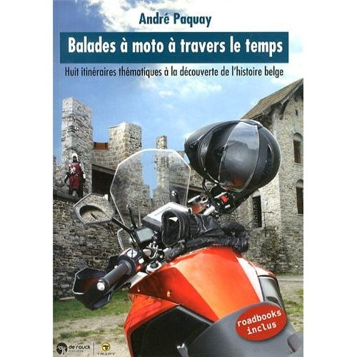 Balades à moto à travers le temps