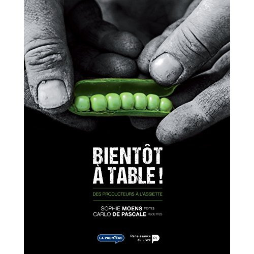 Bientôt à table ! des producteurs à l'assiette