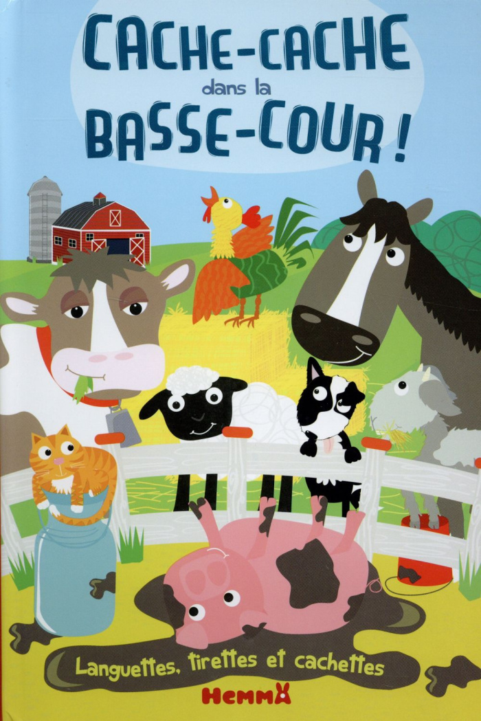 Cache-cache dans la basse-cour ! Languettes, tirettes et cachettes