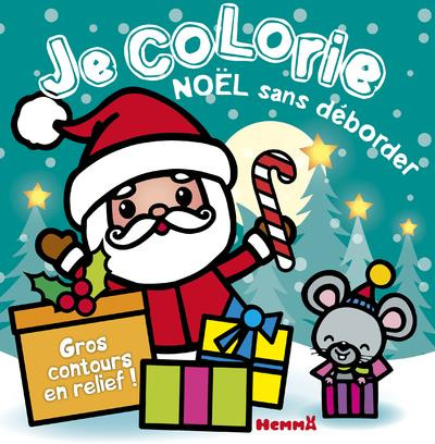 Je colorie Noël sans déborder