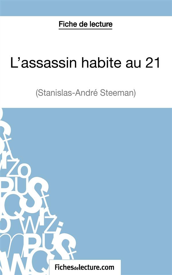 L'assassin habite au 21. Analyse complète de l'oeuvre