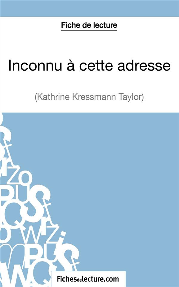 Inconnu à cette adresse. Analyse complète de l'oeuvre