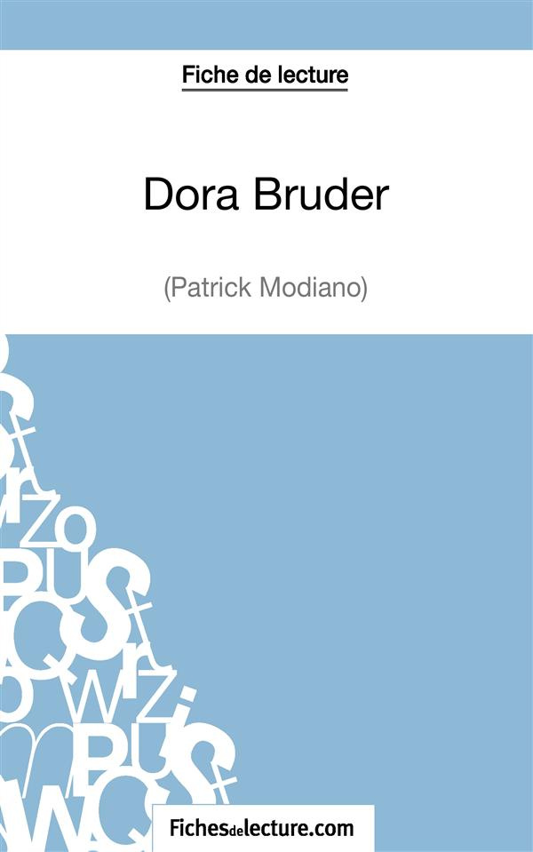 Dora Bruder. Analyse complète de l'oeuvre
