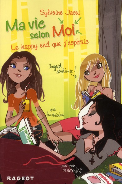 Ma vie selon Moi Tome 5 : Le happy end que j'espérais