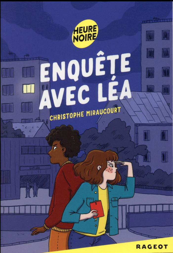 Enquête avec Léa