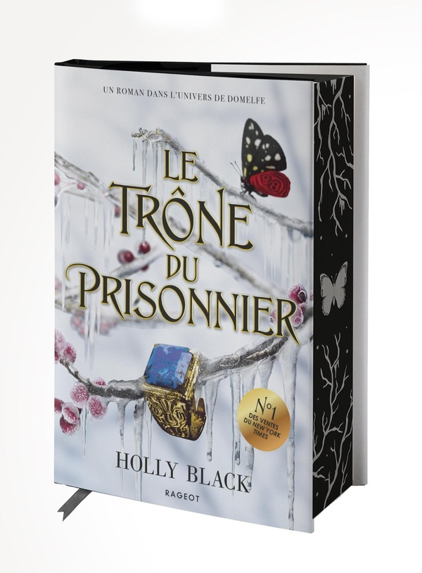 L'héritier trahi Tome 2 : Le Trône du prisonnier. Edition collector
