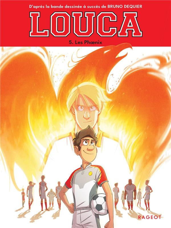 Louca Tome 5 : Les Phoenix