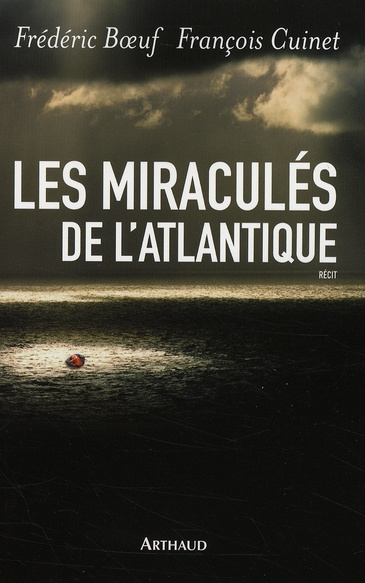 Les Miraculés de l'Atlantique