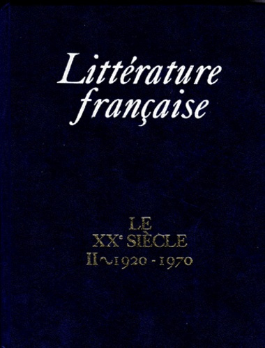 LE XXEME SIECLE. Tome 2, 1920-1970