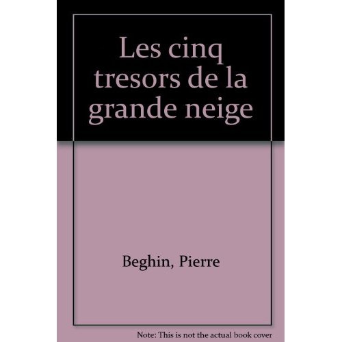 CINQ TRESORS DE LA GRANDE NEIGE (LES) - - PREFACE