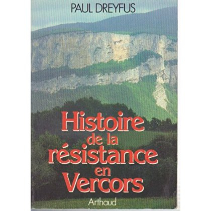 HISTOIRE DE LA RESISTANCE EN VERCORS