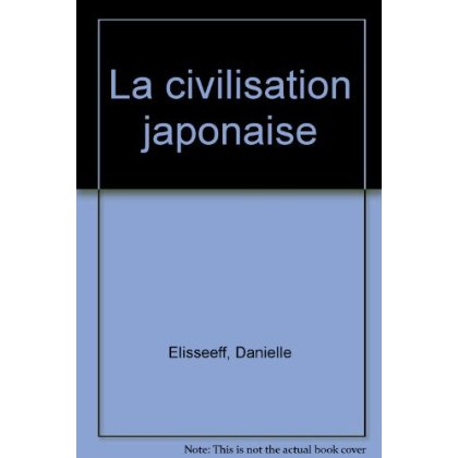 La Civilisation japonaise