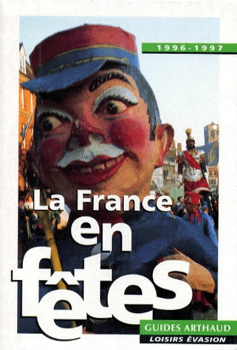La France en fêtes