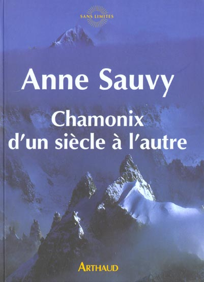 Chamonix d'un siècle à l'autre