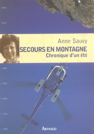 Secours en montagne. Chronique d'un été