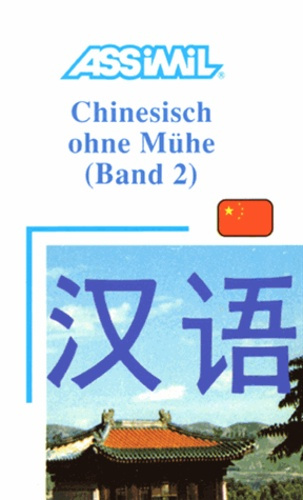 CHINESISCH OHNE MUHE - BAND 2