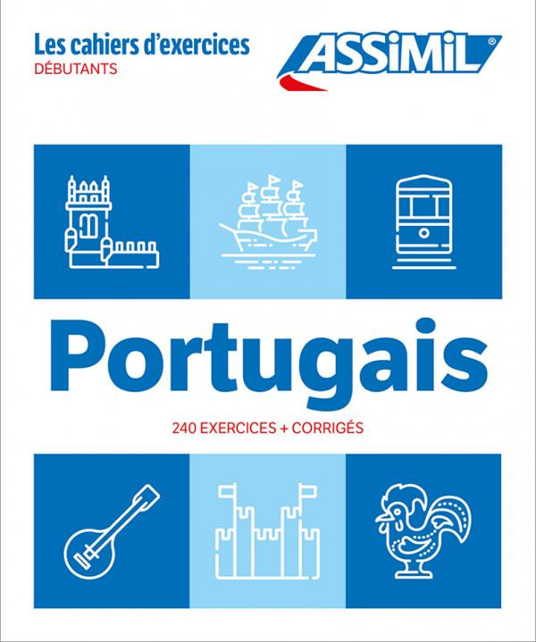 Portugais débutants. 240 exercices   corrigés