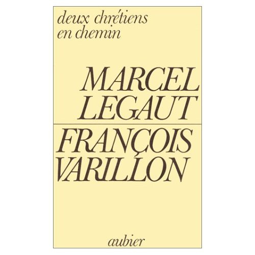 Deux chrétiens en chemin. Nouvelle rencontre du Père Varillon et de Marcel Légaut au Centre Kierkega