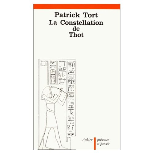 La Constellation de Thot. Hiéroglyphe et histoire