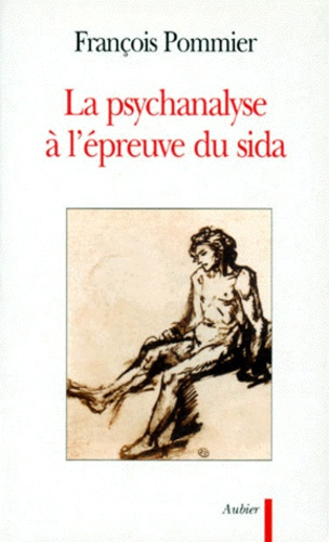 La psychanalyse à l'épreuve du sida