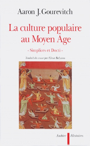 La culture populaire au Moyen Age. "Simplices et Docti"