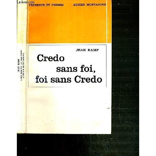 Credo sans foi, foi sans credo