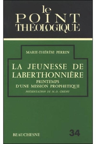 La jeunesse de laberthonniere