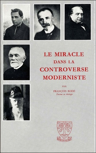 Le miracle dans la controverse moderniste
