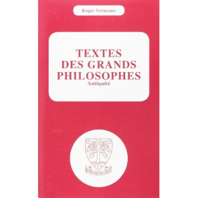 Textes des grands philosophes. Antiquité