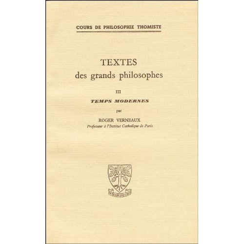 TEXTES DES GRANDS PHILOSOPHES. Temps modernes